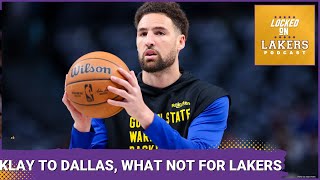 BONUS MINIPOD Klay Thompson to Dallas Mavericks Are the Lakers Running out of Options [upl. by Arette471]