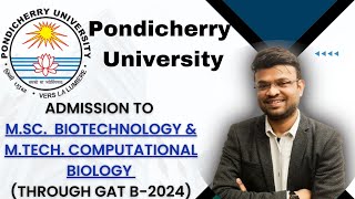 Pondicherry University Masters Courses Admissions 2024 GAT B gatb admissions biotechnology [upl. by Suidaht]