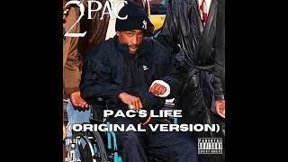 2Pac  Pacs Life Original Version Unreleased HQ [upl. by Hsara32]