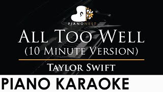 Taylor Swift  All Too Well 10 Minute Version  Piano Karaoke Instrumental Cover with Lyrics [upl. by Donelu]