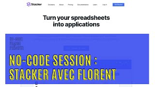 Nocode Session  Découvrez Stacker avec Florent [upl. by Ilyssa]