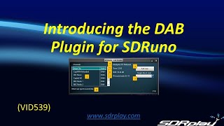 DAB plugin for SDRplay SDRuno VID539 [upl. by Alvinia]