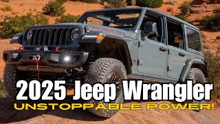 2025 Jeep Wrangler – The Ultimate OffRoad Legend Returns [upl. by Ahsil670]