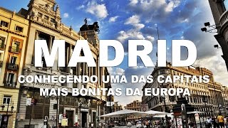 Madri uma das capitais mais bonitas da Europa  Madri  Espanha  Ep 1 [upl. by Justino801]