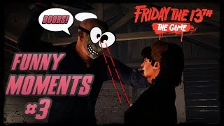 Friday The 13th The Game FUNNY MOMENTS Part 3 Corpse launch Glitches amp More [upl. by Eddi202]