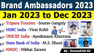 Brand Ambassador 2023  Jan To Dec 2023  Brand Ambassador Current Affairs 2023  By Dewashish Sir [upl. by Enelahs]