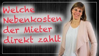 Welche Nebenkosten meldet der Mieter selbst an 💡💧 JederkannImmobilien [upl. by Medina]