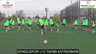 DENİZLİSPOR U14 TAKIMI ANTRENMANI 14 KASIM 2024 [upl. by Godiva]