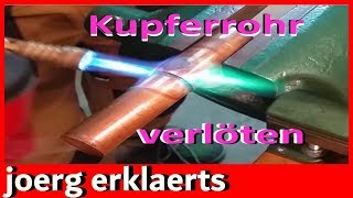 Kupferrohr lötenDie Anleitung  DIY Tutorial Vol59 [upl. by Thayne]