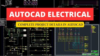 AutoCAD Electrical for beginners  Complete Project Guide [upl. by Lovato226]