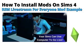 How To Install RSM Livestream For Everyone Mod For Sims 4  2024 [upl. by Tonnie]