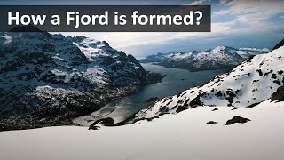 How a fjord is formed [upl. by Kesley]