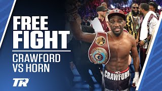 Terence Crawford Wins 1st Welterweight Title  Terence Crawford vs Jeff Horn  FREE FIGHT [upl. by Corabella]