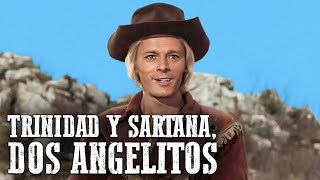 Trinidad y Sartana dos angelitos  Película de Vaqueros en Español [upl. by Svirad531]