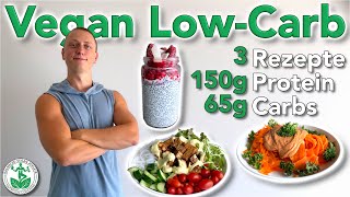 Ein Tag vegan Low Carb  3 schnelle amp einfache Rezepte  Nährwert Analyse amp Tipps 🌱💪📊 [upl. by Yotal]