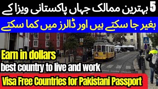 visa free countries for pakistani passport 2024  visa on arrival Country  best country live amp work [upl. by Qifahs]