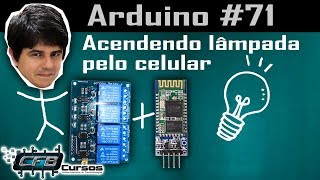 Acendendo e apagando uma lâmpada pelo celular  Curso de Arduino 71 [upl. by Nomelif]