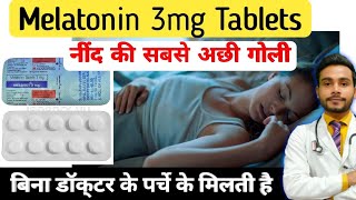 नींद के सबसे अच्छी दवा no side effects meloset 3 mg tablet uses  melatonin 3 mg tablet use [upl. by Einneg]