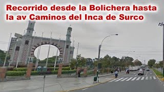 RUTA Bolichera de Surco hasta el Parque de la Amistad Surco [upl. by Irb]