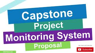 Capstone Project Monitoring System Proposal [upl. by Harriot419]