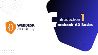 How to get Started with facebook Ad Basics lesson 1 [upl. by Ydurt80]