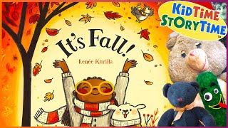 Its Fall  Fall books read aloud  Fall story for kids 🍂🍂🍂 [upl. by Aran]