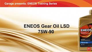 ENEOS Gear Oil LSD  Garage  ENEOS Training Series [upl. by Royd]