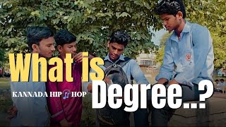 What is degree Hip hop kannada about degree prod by Profetesa [upl. by Azirb494]