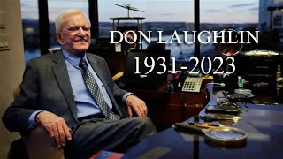 Don Laughlin Dies at 92 [upl. by Caruso]