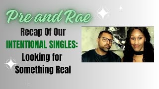 Single and Intentional Recap Party [upl. by Essined]