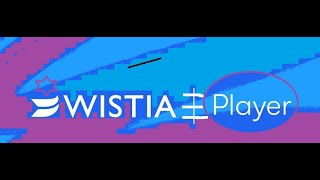 Welcome to Wistia The Complete Video Marketing Platform for Business [upl. by Aztiraj]