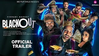 Blackout Trailer Streaming On JioCinema Premium  7th Jun  Vikrant Massey Mouni Roy Sunil Grover [upl. by Letreece]