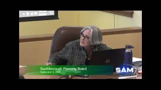 Southborough Planning Board Meeting September 9 2024 [upl. by Alphonse315]