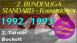 💃🏻🕺🏻 19930214  2 Bundesliga StandardFormationen  2 Turnier  Bocholt 🟡 [upl. by Cassell]