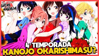 CONFIRMADA A 4ª TEMPORADA DE KANOJO OKARISHIMASU [upl. by Ellerahs]