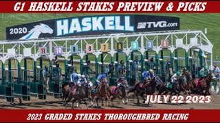 2023 G1 Haskell Stakes Contenders Preview [upl. by Anitsirhcairam801]