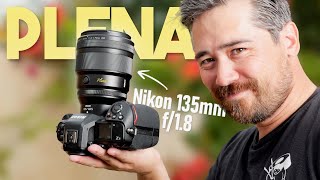 Nikon Unleashes the PLENA Lens 135mm f18 S Initial Review [upl. by Orimisac]