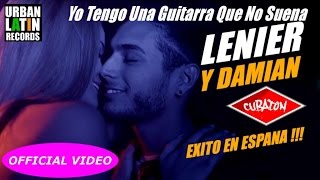 LENIER DAMIAN  YO TENGO UNA GUITARRA QUE NO SUENA  OFFICIAL VIDEO CUBATON 2017 [upl. by Notsa197]