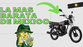 LA MOTO MAS BARATA DE MEXICO italika elektra vento coppel ft125 [upl. by Alexa]