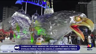 Carnaval 2023 desfile de Joaçaba e Herval d’Oeste divulga resultado da escola campeã nesta terça [upl. by Desireah]