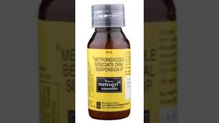 metrogyl suspension  metronidazole benzoate oral suspension IP [upl. by Enidlareg527]