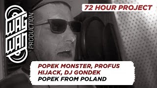 72 HOURS BONUS TRACK  POPEK MONSTER PROFUS HIJACK DJ GONDEK  POPEK FROM POLAND [upl. by Eniksre]