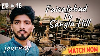 Ep  16  Road Accident Faisalabad To Sangla Hill 🌃 [upl. by Jamey]