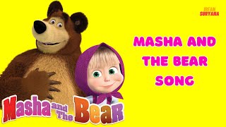 Masha and the Bear Song  Song for Kids  Kids Cartoon amp Nursery Rhymes [upl. by Goldshlag106]