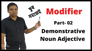 Modifier Part02  Demonstrative amp Noun Adjective [upl. by Sessilu92]