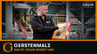 Gerstenmalz  St Kilian Whisky ABC [upl. by Sergio]