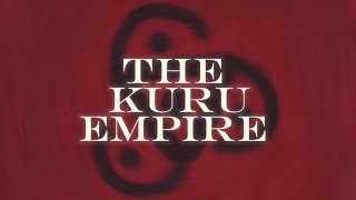 The Ancient Kuru Empire  Simple Edit [upl. by Kaazi]