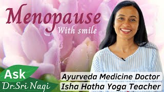 Menopause Remedies in Ayurveda  is HRT really needed Symptoms treatment [upl. by Bernadette]