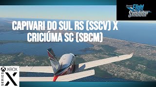 msfs2020 Voo IFR Capivari do Sul RS SSCV x Criciúma SC SBCM TBM 930 Flight Simulator 2020 Xbox [upl. by Notsej]