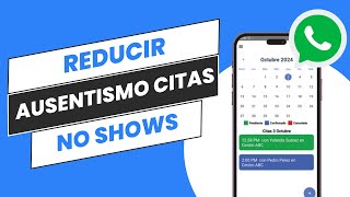 ¿Cómo reducir el ausentismo de citas o los no shows [upl. by Gunter]